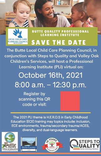 Butte Quality Professional Learning Institute Oct 16, 2021 8am-12:30pm